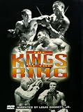The Kings of the Ring