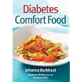 Diabetes Comfort Food by  Johanna Burkhard and Barbara Selley