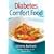 Diabetes Comfort Food