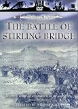 The Battle Of Stirling Bridge [1999]