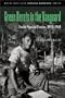 Green Berets in the Vanguard: Inside Special Forces, 1953-1963