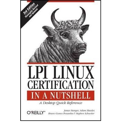 [(LPI Linux Certification in a Nutshell )] [Author: Adam Haeder] [Jul-2010]