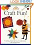 Craft Fun! (Art & Activities for Kids)