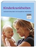 Produkt-Bild: Kinderkrankheiten nat&uuml;rlich behandeln mit bew&auml;hrten Heilmitteln
