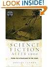 Science Fiction After 1900: From the Steam Man to the Stars (Genres in Context)