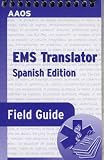 Review Jones & Bartlett Publishers  / EMS Translator Field Guide (Spanish Edition)