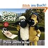 Shaun das Schaf, Geschichtenbuch Bd. 1: Pizza "extra schaf" Shaun das Schaf, Geschichtenbuch Bd. 1: Pizza "extra schaf"