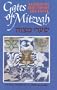 Gates of Mitzvah: Shaarei Mitzvah: A Guide to the Jewish Life Cycle
