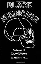 Black Medicine, Vol. III: Low Blows (Black Medicine)