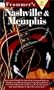 Frommer's Nashville & Memphis: With the Latest on the Country and Blues Scene (Frommer's Nashville and Memphis, 3rd ed)
