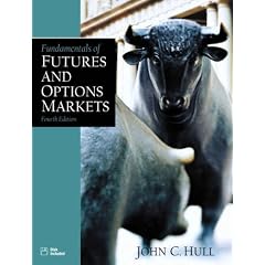 Fundamentals of Futures and Options Markets (International Edition)