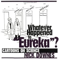 What Ever Happened to "Eureka"?: Cartoons on Science