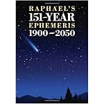 Raphael's 151-Year Ephemeris 1900-2050 (Raphael) book cover