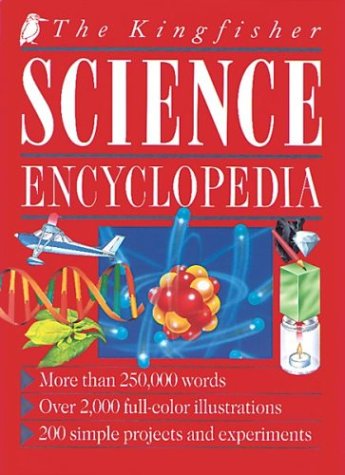 The Kingfisher Science Encyclopedia