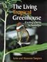 The Living Tropical Greenhouse: Creating a Haven for Butterflies