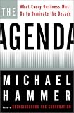 The Agenda: What Every Business Must Do to Dominate the Decade