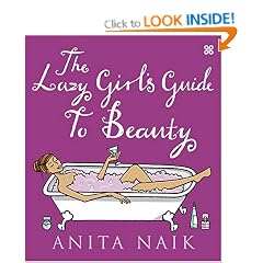 The Lazy Girl's Guide to Beauty