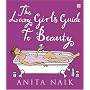 The Lazy Girl's Guide to Beauty