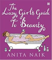 The Lazy Girl's Guide to Beauty