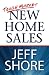 Tough Market New Home Sales