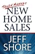 Tough Market New Home Sales