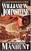 Book Manhunt: (The Last Gunfighter)