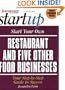 Start Your Own Restaurant (and Five Other Food Businesses) (Entrepreneur Magazine's Start Ups)
