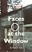 Faces at the Window: First-Hand Accounts of the Paranormal in Southern New England