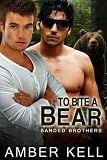 To Bite a Bear (Banded Brothers Book 4)