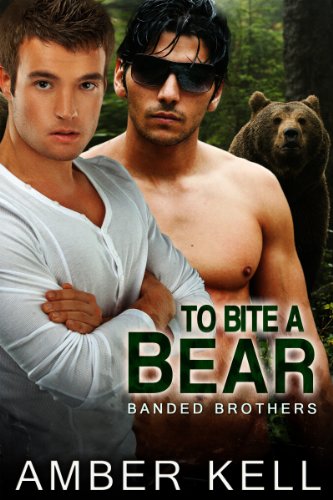 To Bite a Bear (Banded Brothers Book 4)