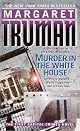 Murder in the White House