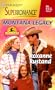 Montana Legacy (Harlequin Superromance No. 895)(Home On The Ranch series)