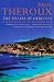 The Pillars of Hercules: A Grand Tour of the Mediterranean