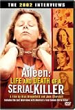 Aileen - Life and Death of a Serial Killer