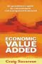 Economic Value Added: The Practitioner's Guide to a Measurement and Management Framework