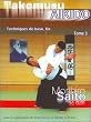 Takemusu aikido, tome 3 : Techniques de base, fin