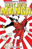 The Mammoth Book of Best New Manga