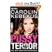 Pussyterror: Aus dem Leben einer Stra�endiva