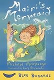 Mairi's Mermaid (Blue Bananas)