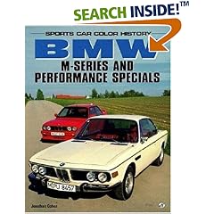 BMW M-Series and Performance Specials (Sports Car Colour History)