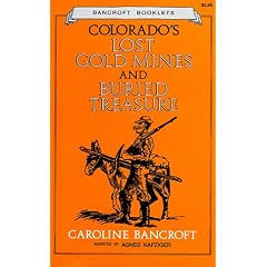 Buried Treasure and Lost Gold Mines