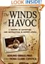 The Winds of Havoc: A Memoir of Adventure and Destruction in Deepest Africa