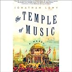 The Temple of Music | Jonathan Lowy
