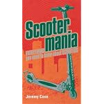 Scooter Mania: Jeremy Case ; Illustrated by Zac Sandler (Puffin Poetry) book cover