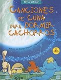 Canciones de Cuna Para Dormir Cachorros with CD (Audio) (Spanish Edition)
