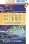 Gifts of the Jews (Hinges of History)