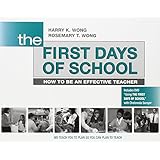 The First Days of School: How to Be an Effective Teacher (Book & DVD)