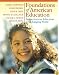 Foundations of American Education: Perspectives on Education in a Changing World (14th Edition) (MyLabSchool Series)