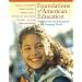 Foundations of American Education: Perspectives on Education in a Changing World (14th Edition) (MyLabSchool Series)