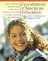 Foundations of American Education: Perspectives on Education in a Changing World (14th Edition) (MyLabSchool Series)
